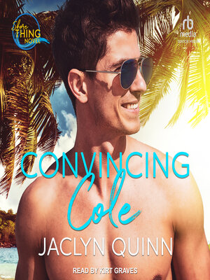 cover image of Convincing Cole